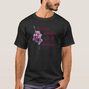 親切さの練習の偶然の事故 Tシャツ
