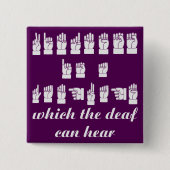 親切さは耳が聞こえないの2を聞くことができる言語です 缶バッジ (正面)