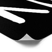 親切である |ホワイトブラシスクリプトスタイル ポスター (角)