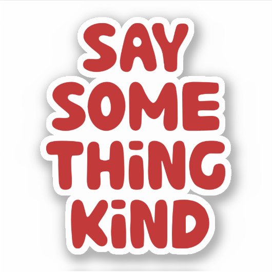 親切なことを言う シール (正面)