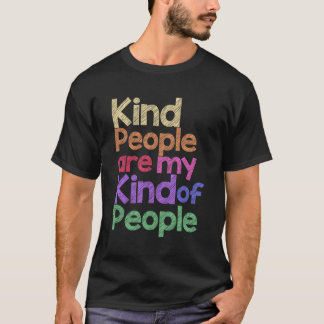 親切な人は私のような人だ Tシャツ