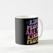 親切な人は私の親切な人々の美学である コーヒーマグカップ (正面右)