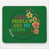 親切な人は私の親切な人だ マウスパッド (正面)