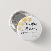 親切な単語は蜜蜂の巣Pinのようです 缶バッジ (正面&裏面)