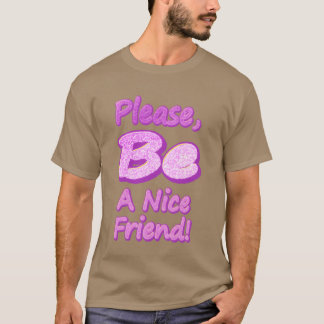 親切な友達になってね かわいいデザイン プレゼントに Tシャツ