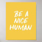 親切な引用文は素敵な人間の黄色になる ポスター (正面)