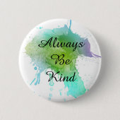 親切な水彩画ピンが常にあって下さい 缶バッジ (正面)