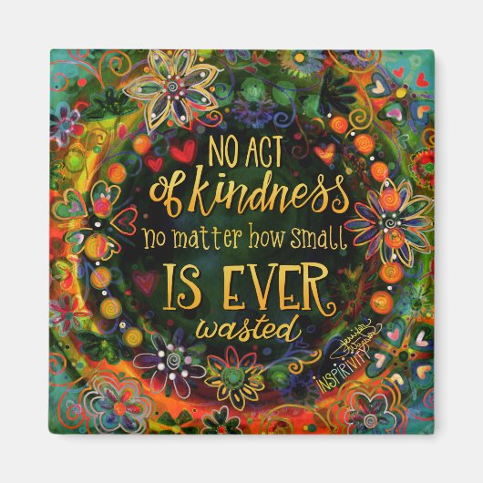 親切な行為は小さな親切トレンディーおもしろい マグネット (正面)