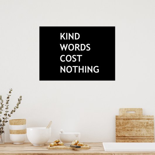 親切な言葉は何の犠牲も払わない ポスター (キッチン)
