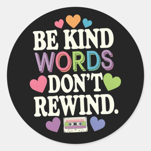 親切な言葉は巻き戻せないおもしろい ラウンドシール (正面)