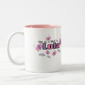親切なLolaの1つ ツートーンマグカップ (左)