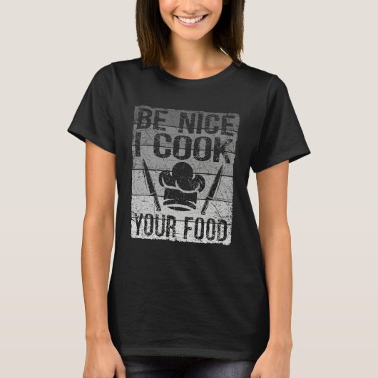 親切にしてください 私が料理を作ります 男性 女性 シェフ Tシャツ (正面)