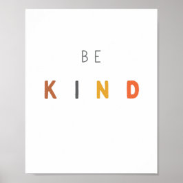 親切にしなさい。ポスターとプリント ポスター