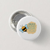 親切にも勇気を出せ素晴らしなさい 缶バッジ (正面&裏面)