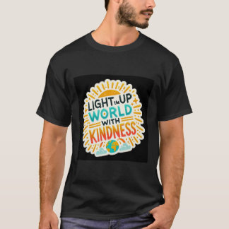 親切に世界を照らし出す – インスパイア変更 Tシャツ
