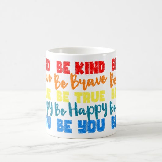 親切に勇気を出して本当に幸せになれ コーヒーマグカップ (中央)