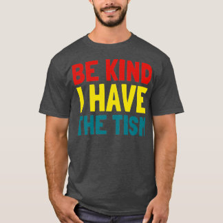 親切に私は主義を持っている6 Tシャツ