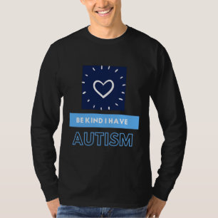 親切に私は自閉症だ Tシャツ