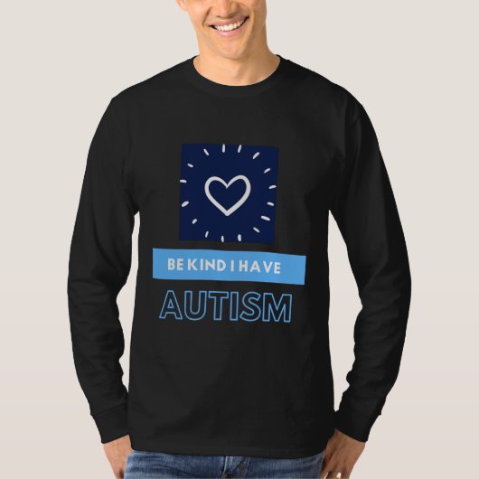親切に私は自閉症だ Tシャツ (正面)