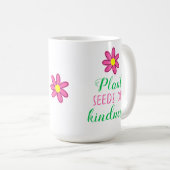 親切の種をまく コーヒーマグカップ (正面右)