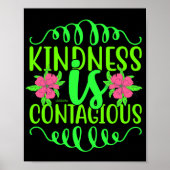 親切は伝染する感動的引用文 ポスター (正面)