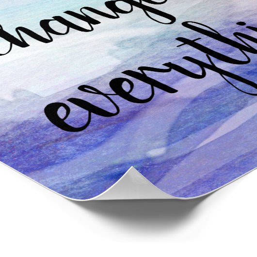 親切は何でも青に引用文を変える ポスター (角)