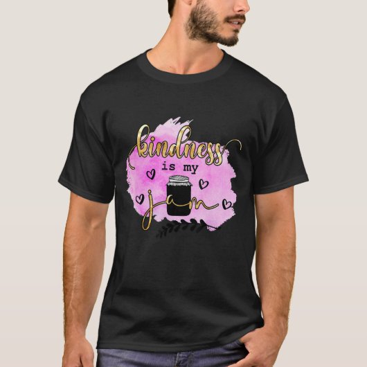 親切は私のジャム優しい選択感動的K Tシャツ (正面)