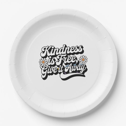 「親切は自由与えだよ遠くに」 ペーパープレート (正面)