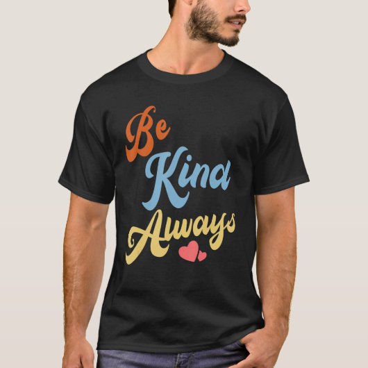 親切を常に広める Tシャツ (正面)