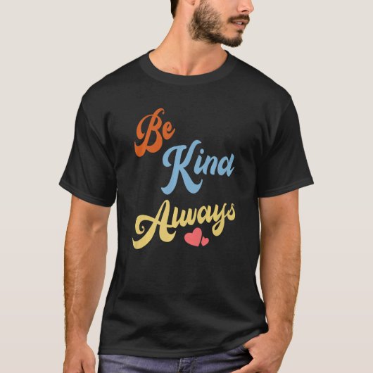 親切を常に広める Tシャツ (正面)