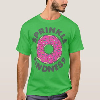 親切を振りかける Tシャツ