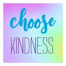 「親切を選びなさい」 柔らかい美しいグラデーション