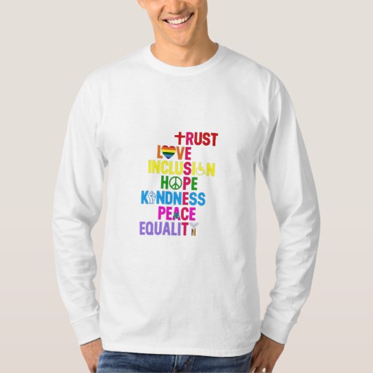親切平和平等ラブインクルージョン希望 Tシャツ (正面)
