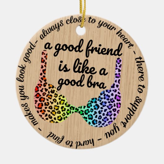 親友はブラの贈り物のようおもしろいだ セラミックオーナメント (正面)