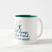 親友は知っています ツートーンマグカップ (正面右)