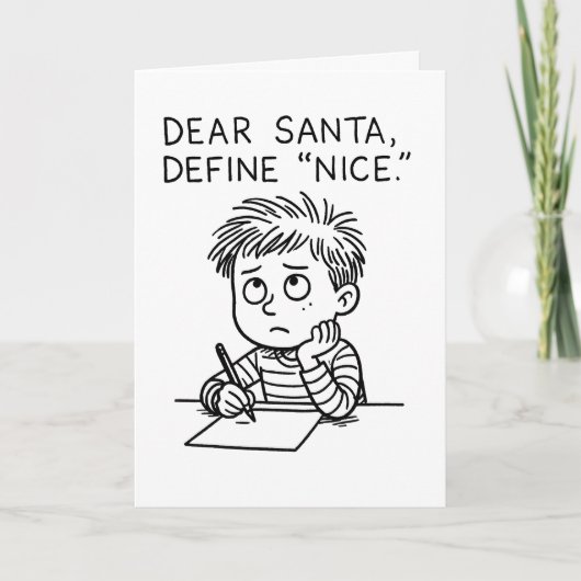 親愛なるサンタさん、「いい子」を定義してください - 楽しいクリスマスカード シーズンカード (正面)