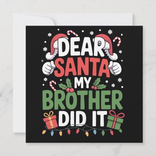親愛なるサンタさん 弟がやったの 面白いクリスマス シーズンカード (正面)