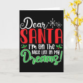 親愛なるサンタさん、私は夢の中で良い子のリストに載ってる!面白いクリスマス カード (黄色い花)
