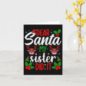親愛なるサンタへ 私の姉がやったのよ 女の子 男の子 楽しい カード (黄色い花)