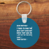 親愛なる兄弟たちへ、私は試みた。兄弟、見つけた キーホルダー (正面)