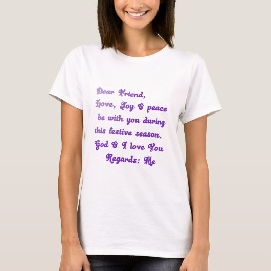 親愛なる友へ 季節のご挨拶 Tシャツ (正面)