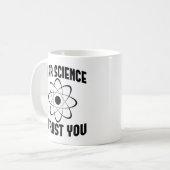 親愛なる科学よ、あなたを信じます - おもしろ物理教師 コーヒーマグカップ (正面左)