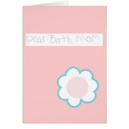 親愛なるBirth Mom