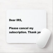 親愛なるIRS… マウス マウスパッド (マウス)