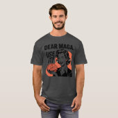 親愛なるMAGA 使ってください Tシャツ (正面フル)