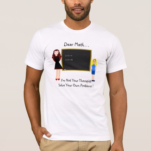 親愛なるMath。 Tシャツ (正面)