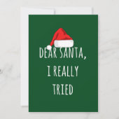 親愛なサンタさん、私本当に頑張ったよ 面白いクリスマス カード (正面)