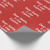 親愛なサンタ私はおもしろいなクリスマスのクリスマスを説明してもいいです ラッピングペーパー (角)