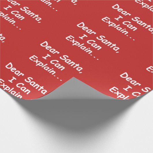 親愛なサンタ私はおもしろいなクリスマスのクリスマスを説明してもいいです ラッピングペーパー (角)
