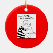 親愛なサンタ。 いけない定義して下さい セラミックオーナメント (裏面)